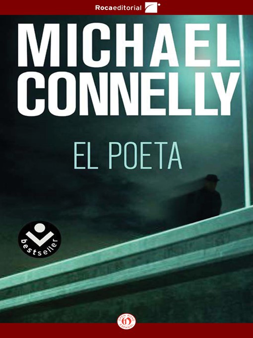 Title details for El poeta by Michael Connelly - Available